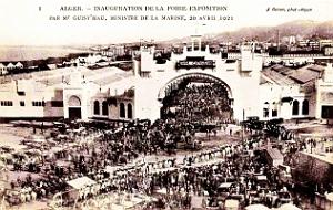 Alger - Foire-Expo - Inauguration 1921